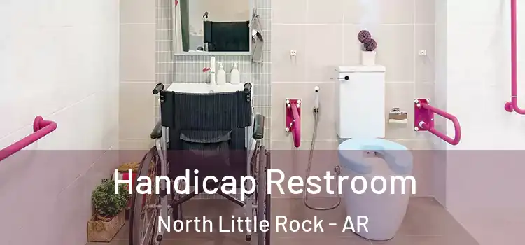 Handicap Restroom North Little Rock - AR